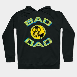 Bad Dad Hoodie